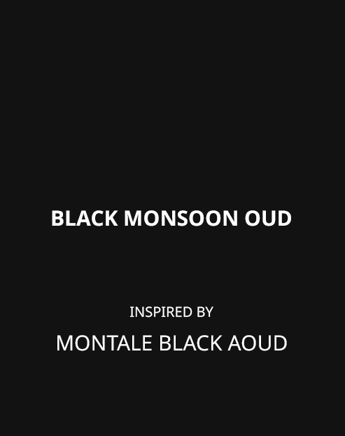 Black Monsoon Oud