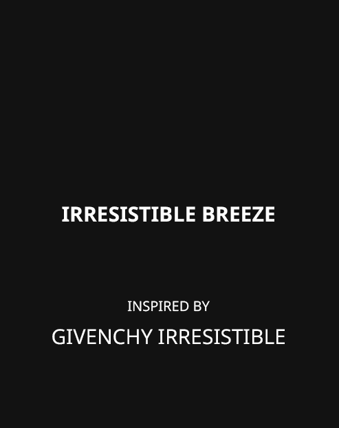 Irresistible Breeze